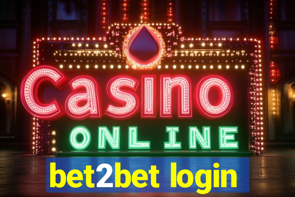 bet2bet login